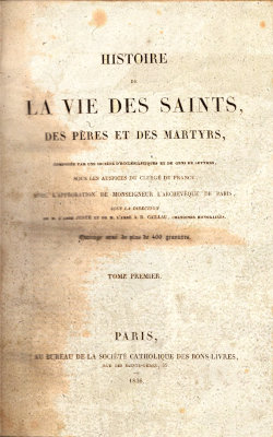Histoire-de-la-vie-des-Saints-des-Peres-et-des-Martyrs - 1836