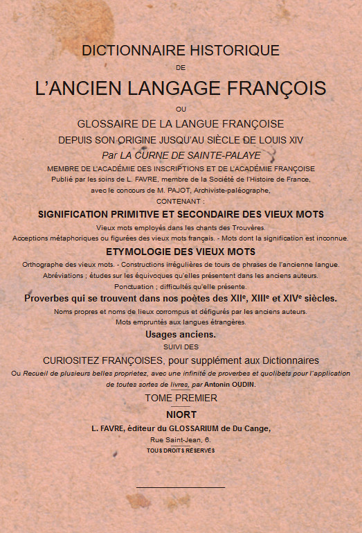 dictionnaire historique de l'ancien langage françois de Curne de Sainte Palaye